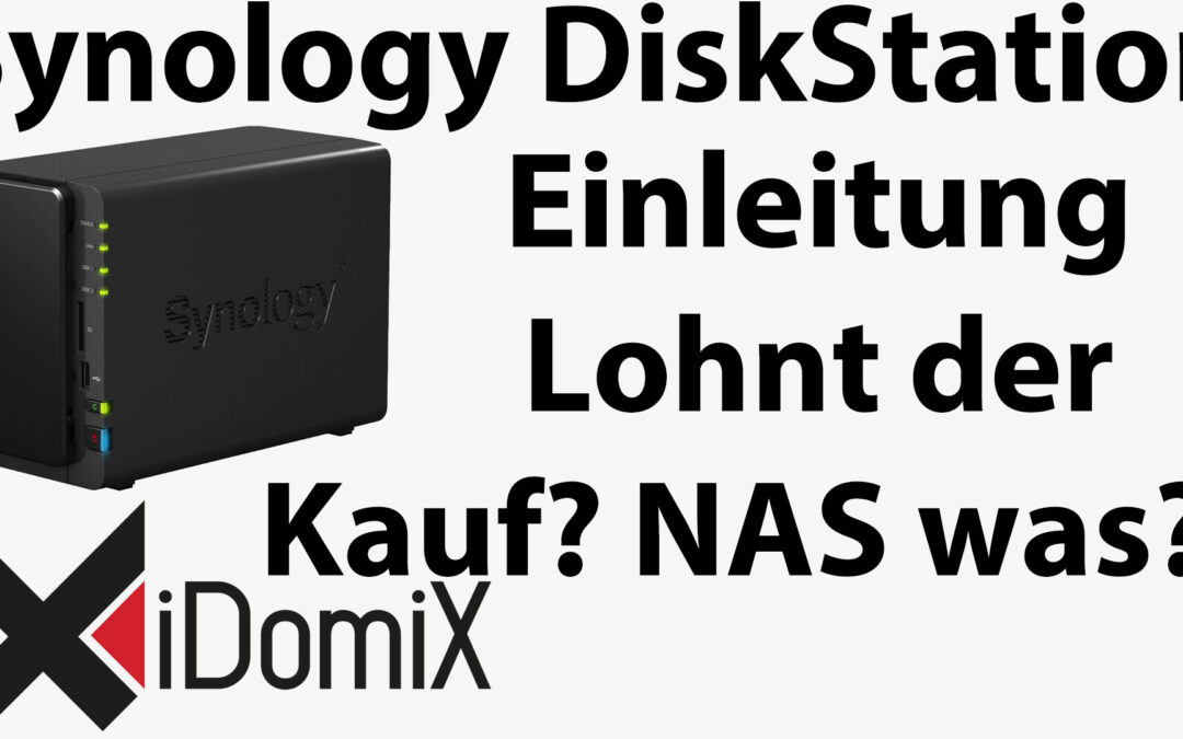 #185 Synology DiskStation – Wenn NAS, dann das!