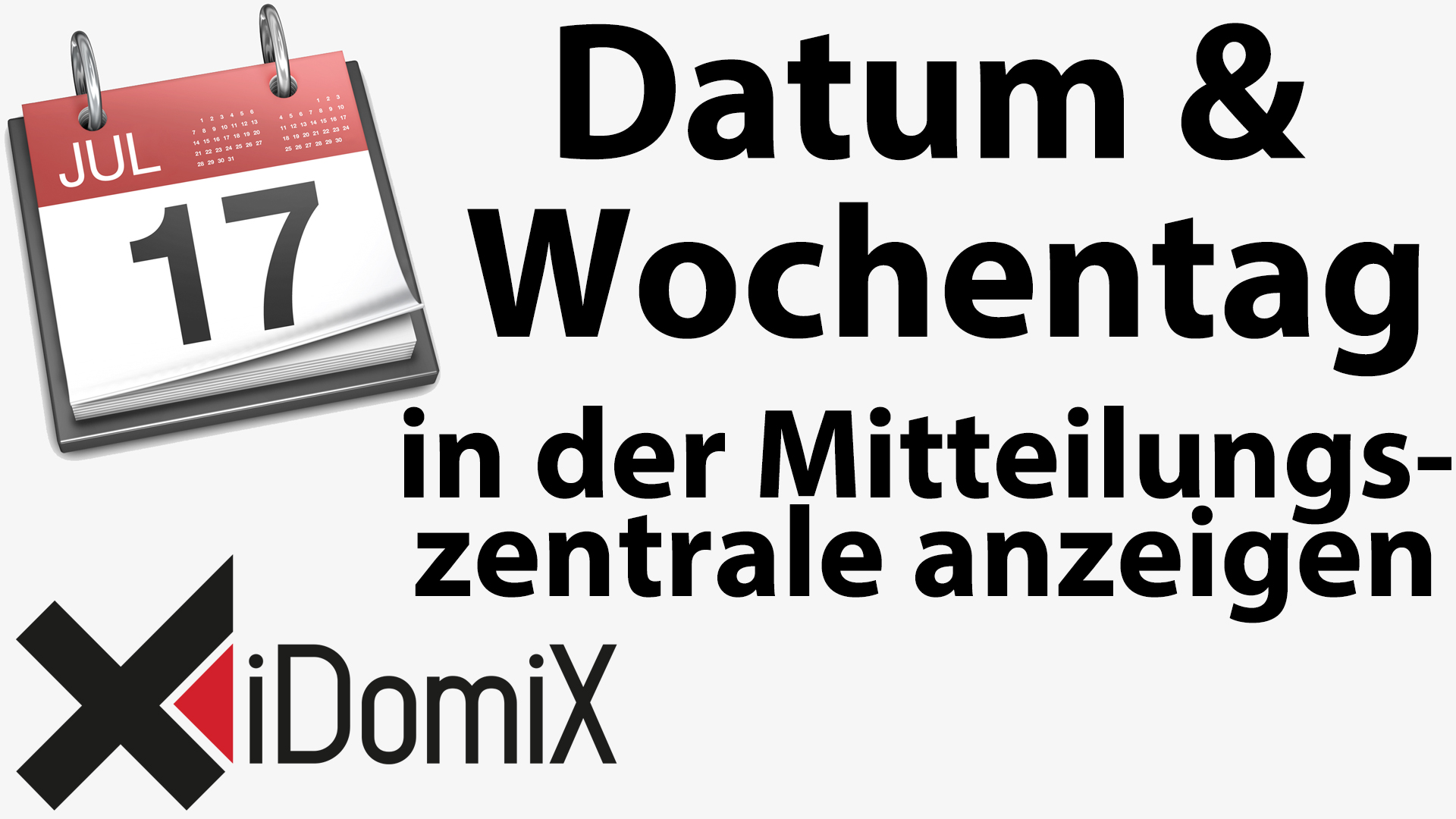 #235 Datum und Wochentag in der Mitteilungszentrale anzeigen