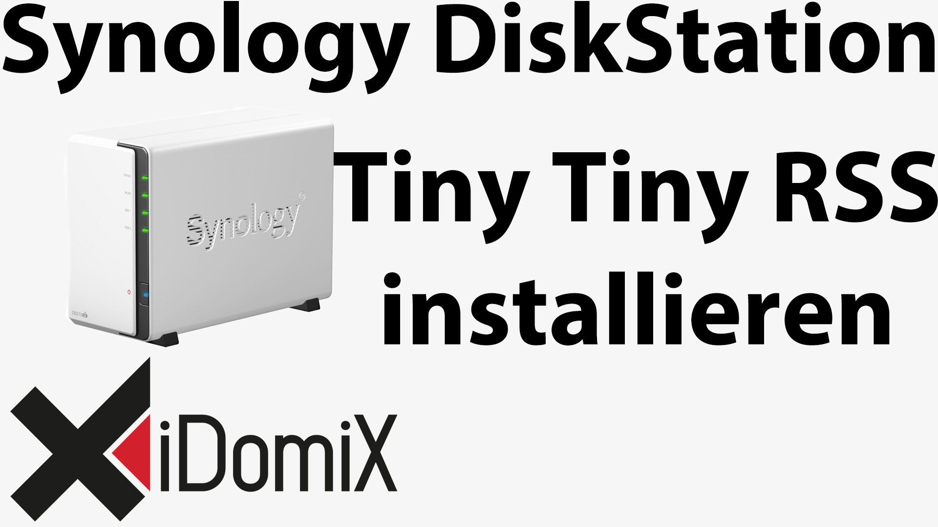 #243 Tiny Tiny RSS auf Synology DiskStation installieren (Google Reader Ersatz)