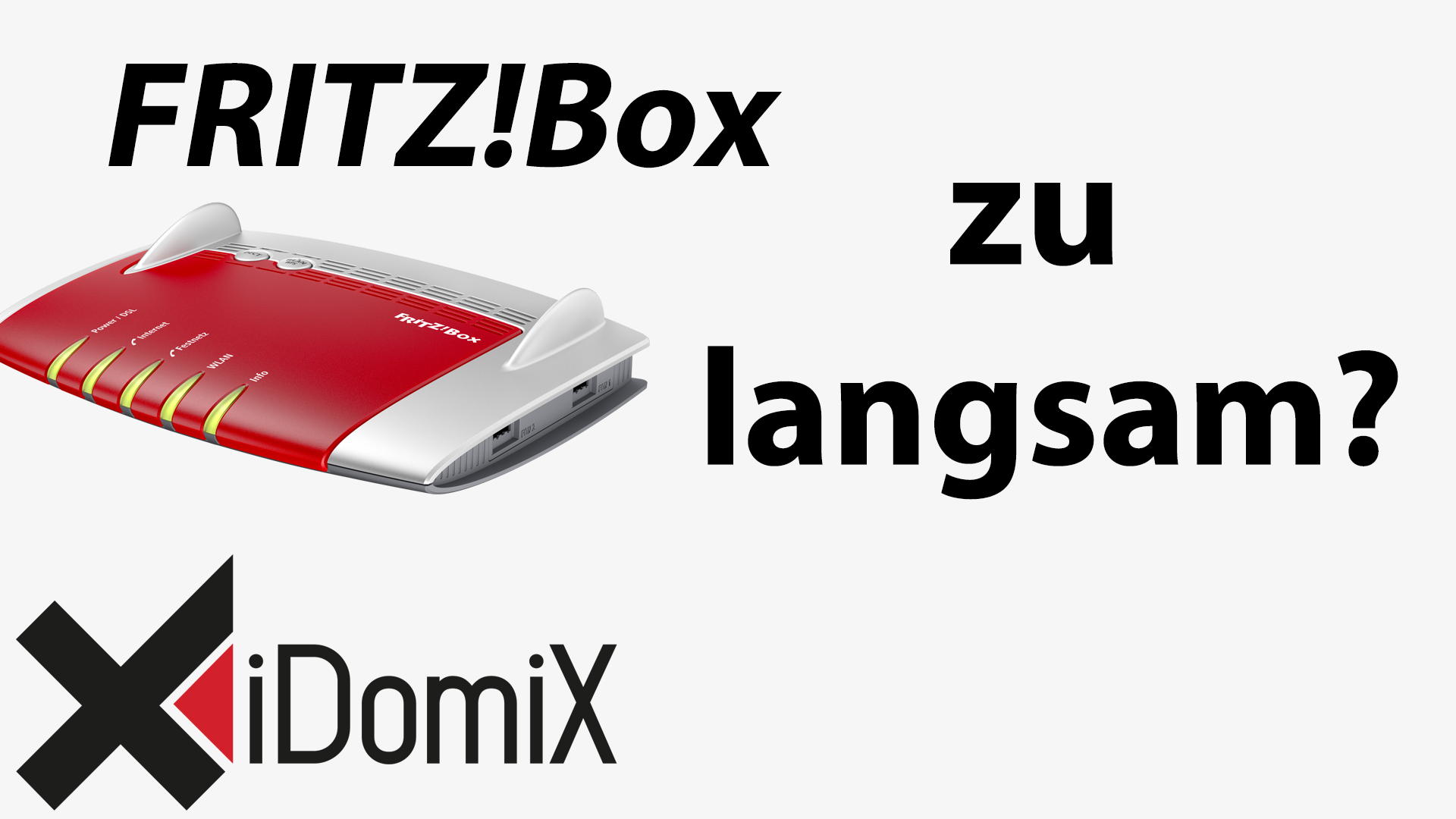 FRITZ!Box zu langsam?