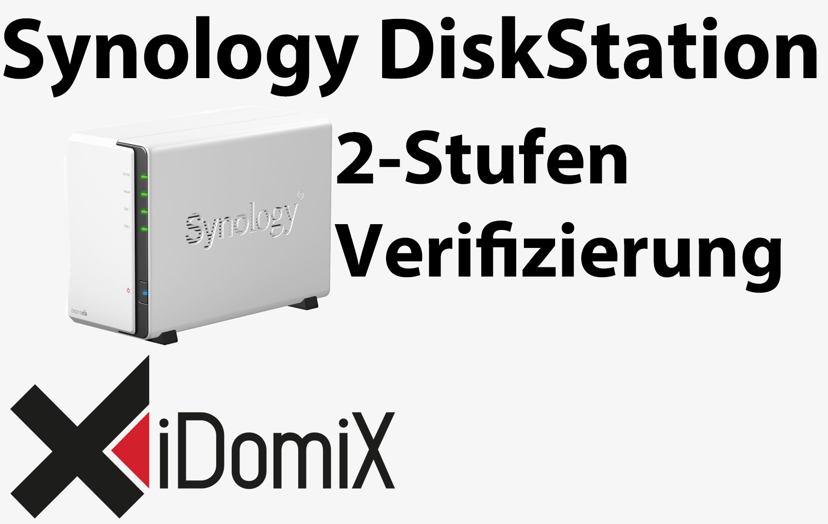 2-Stufen Verifizierung bei der Synology DiskStation aktivieren