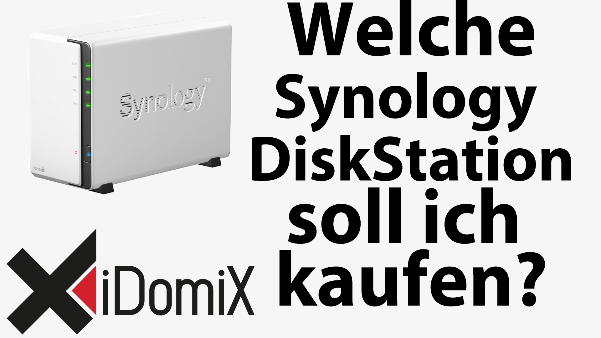 #253 Welche Synology DiskStation soll ich mir kaufen?