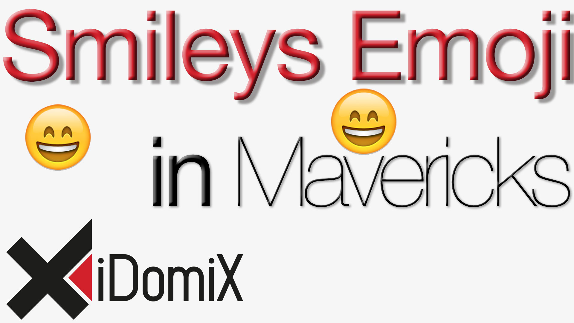 Smileys in OS X Mavericks