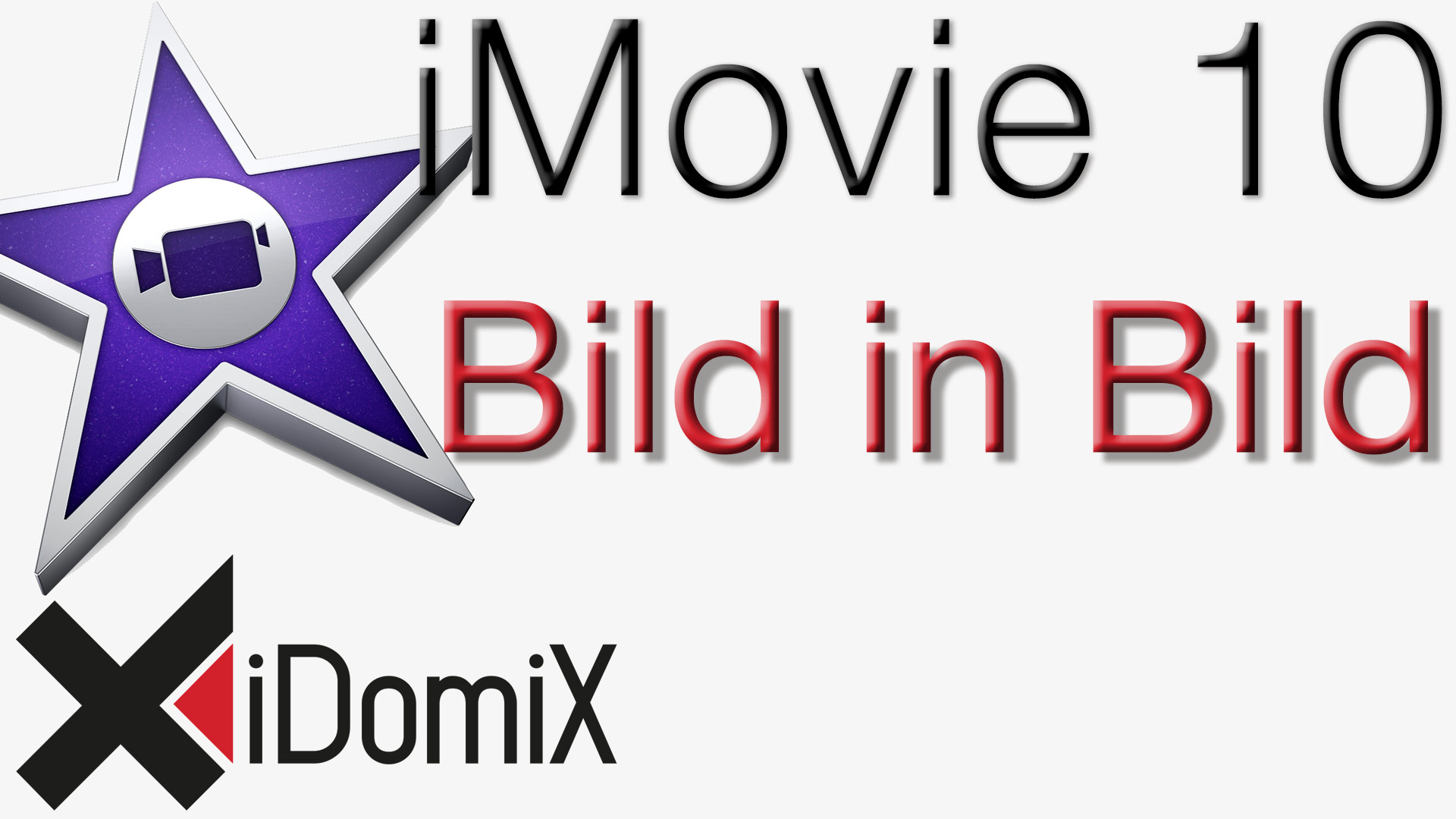 iMovie 10 Bild in Bild Effekt