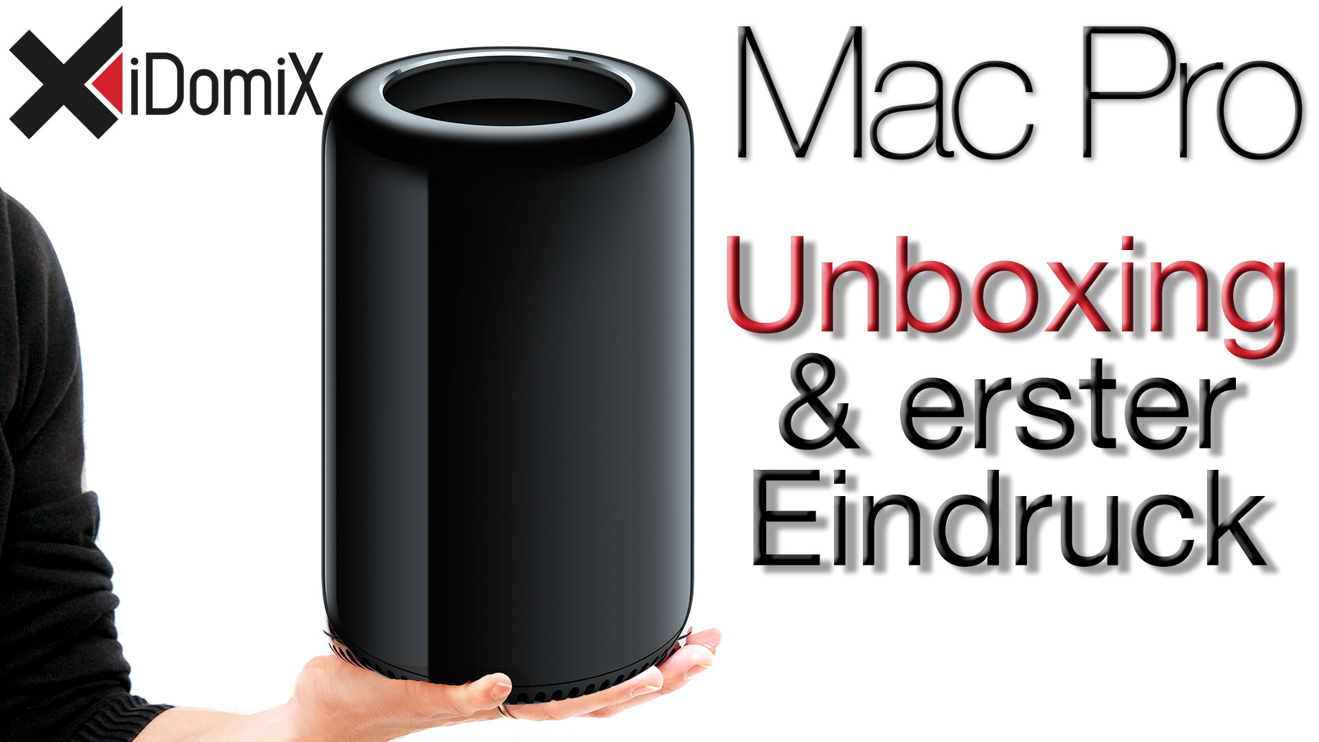 Mac Pro 2013 Unboxing & Erster Eindruck