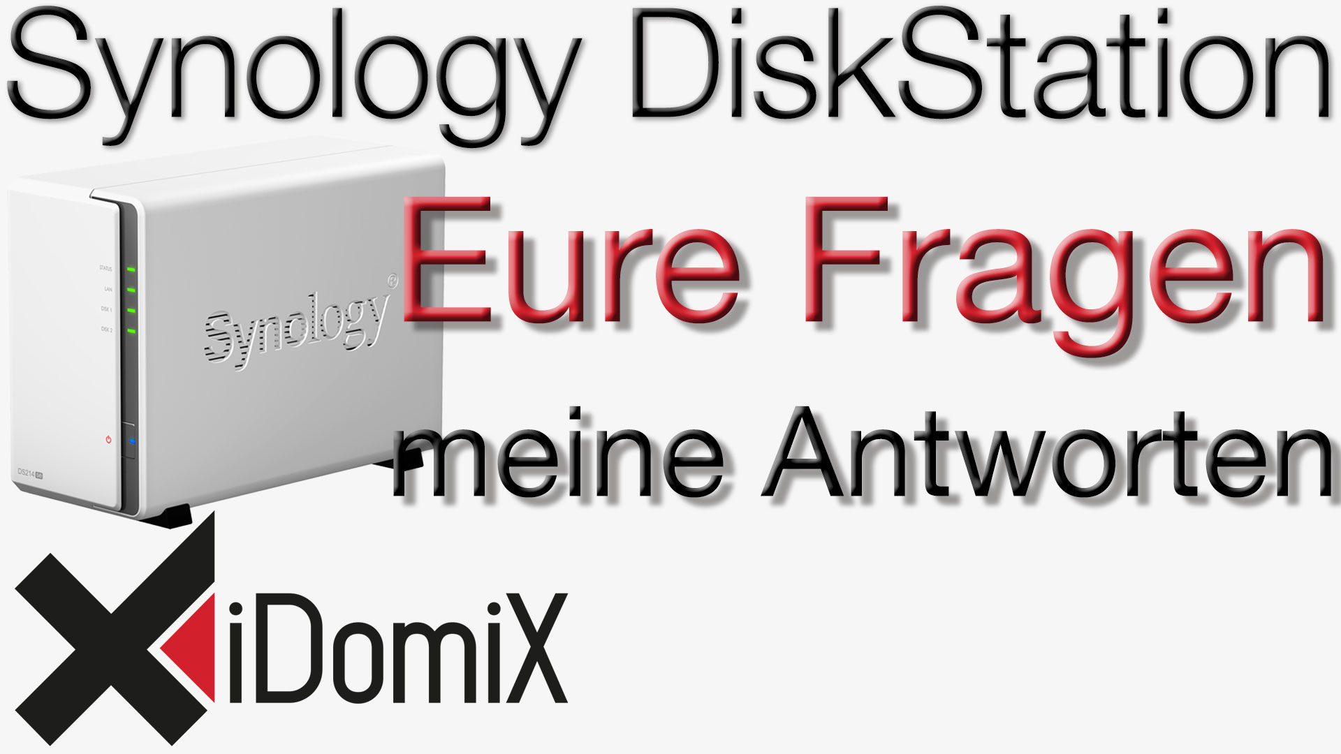 Synology DiskStation Eure Fragen – meine Antworten I